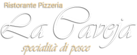 Ristorante Pizzeria La Caveja Cesenatico